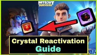  Correct method to complete Crystal Reactivation - Whiteout Survival  Fire crystal ember F2P tips