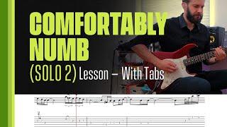 Comfortably Numb Solo 2 - Lesson - With Tabs