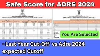 Adre 2024 Expected Cutoff VS Adre 2022 Cutoff  Safe score to clear for Grade 3 and Grade 4 exam