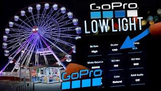 GoPro  BEST Low LIGHT  NIGHT Settings