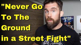 BJJ Doesn’t Work in Street Fights Never Go to The Ground