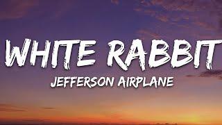 Jefferson Airplane - White Rabbit Lyrics