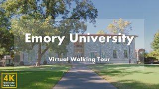 Emory University - Virtual Walking Tour 4k 60fps