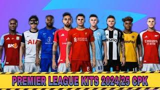 Pes 2021 & Football Life Full Premier league Kits Cpk  20242025  Kitpack V1 Patch 2425