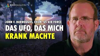 Das UFO das mich krank machte - John Burroughs über den Fall Rendlesham Forest  EXOMAGAZIN