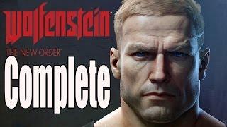 Wolfenstein The New Order Full Game Gameplay Walkthrough