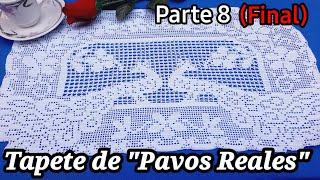 Centro de mesa de Pavo RealesTejido a crochetTécnica Filet.● Paso a Paso● video N°8 Final