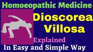 Dioscorea Villosa Homoeopathic Medicine Explained BHMS  Homoeopathic Materia Medica 