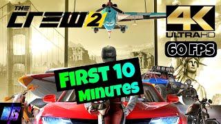 The Crew 2 First 10 Minutes Gameplay 4K - 60FPS
