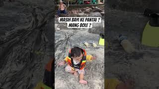 Main pasir yuk mom #baby #babyboy #travelvlog #beach #beachvibes #mainpasir #bayilucu