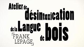 Atelier de desintoxication de la langue de bois