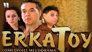 Erkatoy ozbek film