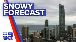 Queensland braces for possible snow  9 News Australia