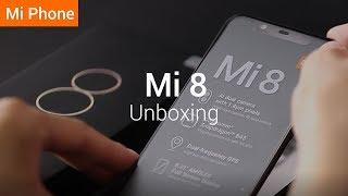 Mi 8 Unboxing Xiaomi Mi8