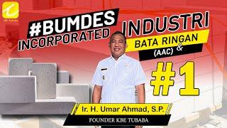 #BumdesIncorporated - Industri Bata Ringan AAC #1