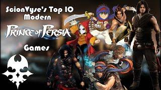 ScionVyses Top 10 Modern Prince of Persia Games