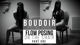 TOP Boudoir POSES - Flow Posing on the Chair