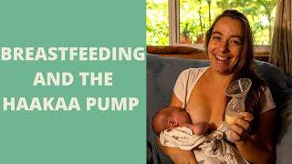 Breastfeeding and the Haakaa Silicone Pump How to use it When to use it and Which one is the Best