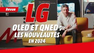 Les télévisions OLED & QNED en 2024  LG  MediaMarkt