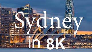 Sydney in 8K ULTRA HD - Heaven of Australia 60 FPS