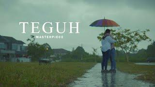 Teguh by Masterpiece Official Music Video