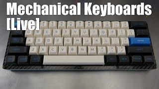 MECHANICAL KEYBOARDS LIVE JB takes over the stream to build his TXCP