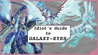 Idiots Guide to Galaxy-Eyes