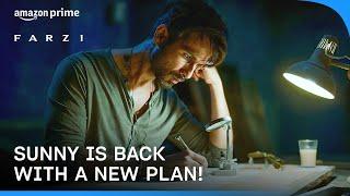 Farzi Sunny Is Back With A New Plan ft. Shahid Kapoor  Prime Video India