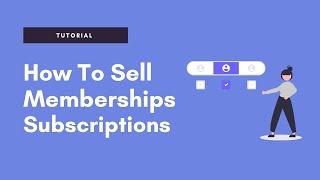 How to Sell Memberships for Free Using Payhip