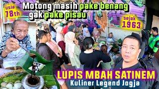 Nenek ini Tiap Pagi Dicari Banyak Orang - Lupis Mbah Satinem Kuliner Jogja Legend