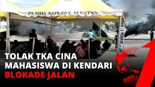 Unjuk Rasa Tolak TKA Cina Mahasiswa di Kendari Blokade Jalan dan Bakar Ban  tvOne