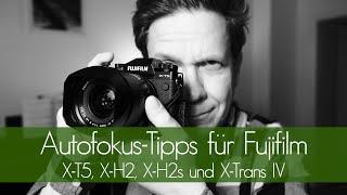 Autofocus Tips for Fujifilm X-T5 XH2 XH2s and X-Trans IV with English subtitles