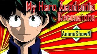 ◈ My Hero Academia Recensione - Anime Da Vedere - No Spoiler