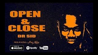 DR SID - OPEN AND CLOSE  Official Audio 