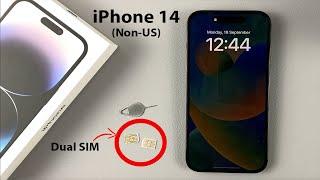 Dual SIM iPhone 14  14 Pro How To Insert SIM Cards + SIM Card Manager Non US With SIM Tray