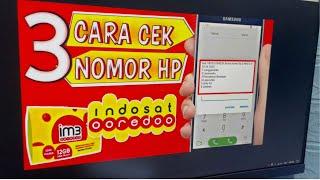 3 Cara Cek Nomor Hp indosat Ooredoo Terbaru 2024