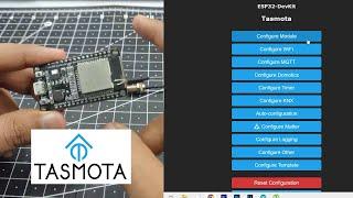 How to Setup and install Tasmota on ESP32