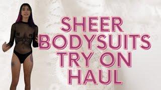 SHEER Bodysuit Try On Haul With SLYLION