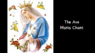 The Ave Maria Chant Sung LATIN