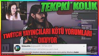 ANNADENİZ - TEPKİ KOLİK  TWİTCH YAYINCILARI KÖTÜ YORUMLARI OKUYOR  İZLİYOR