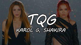 KAROL G & Shakira - TQG Expert Video Lyrics