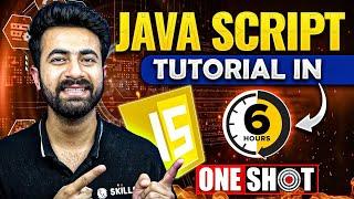 Complete Java Script in One Shot 2024  Basics to Advance  Full Stack Web Development Course