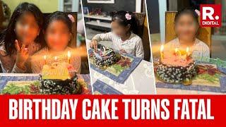 Birthday Turns Tragic For 10-Year-Old As She Dies After Eating Birthday Cake Family Demands Justice