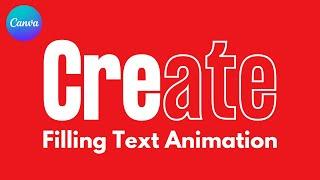 Create Filling Text Animation in Canva