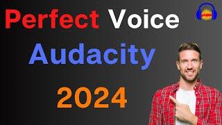 How to get amazing voice with Audacity in 2024 It is easier than you think