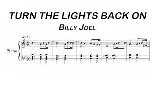 Billy Joel - Turn the Lights Back On Sheet Music