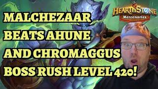 Malchezaar Beats Chromaggus and Ahune on Mythic Boss Rush Level 420 Day 1 - Hearthstone Mercenaries