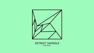Detroit Swindle - Howsmusic
