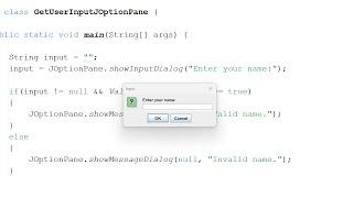 Getting User Input With a JOptionPane and Validating It Using Java Simple