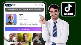 Como corrigir o TikTok Este efeito não funciona com este dispositivo